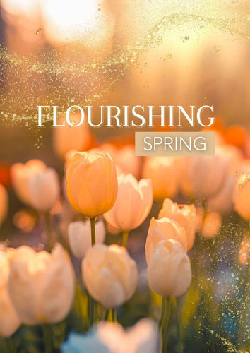 Spring Flourishing—A Seasonal Guided Journaling Experience